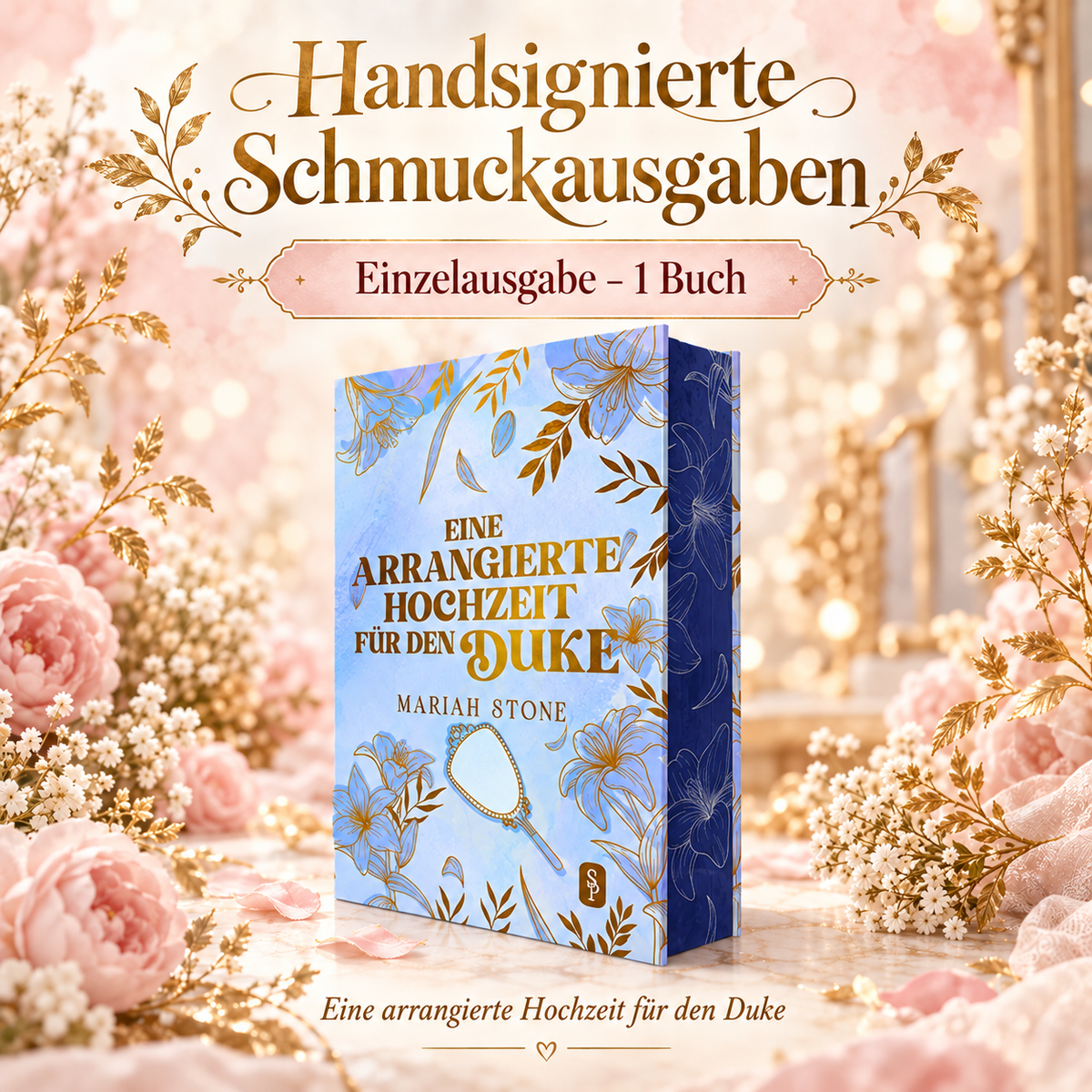 1 Schmuckausgabe: Eine arrangierte Hochzeit (Buch 3)