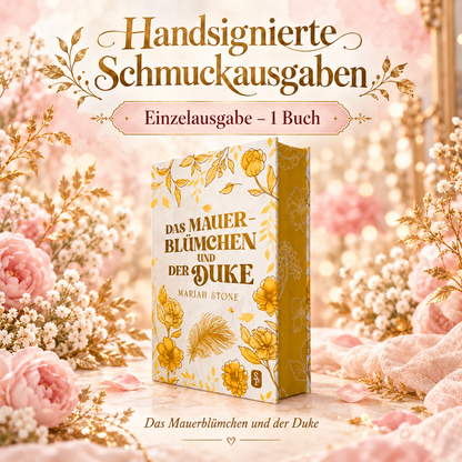 1 Schmuckausgabe: Das Mauerblümchen (Buch 2)