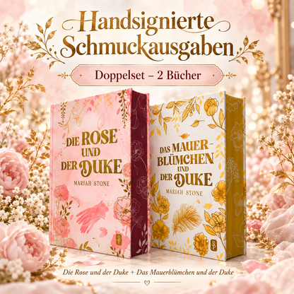2 Schmuckausgaben: Die Rose (Buch 1) + Das Mauerblümchen (Buch 2)